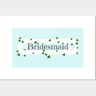 Bridesmaid wedding day Posters and Art